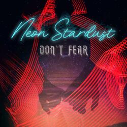 Don´t Fear