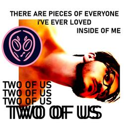 Two Of Us