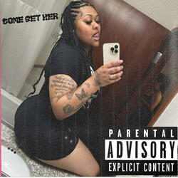 Come Get Her