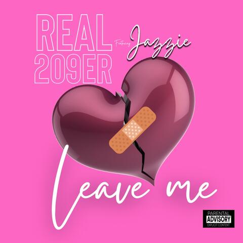 Leave Me (feat. Jazzie) [Remix]
