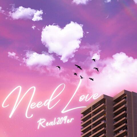 Need Love
