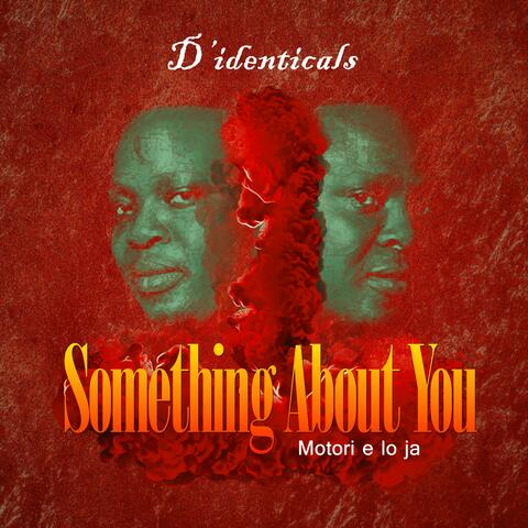 Something About You