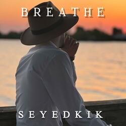 Breathe