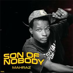 Son of nobody