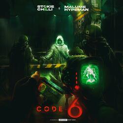 Code 6 (feat. Malume.Hypeman)