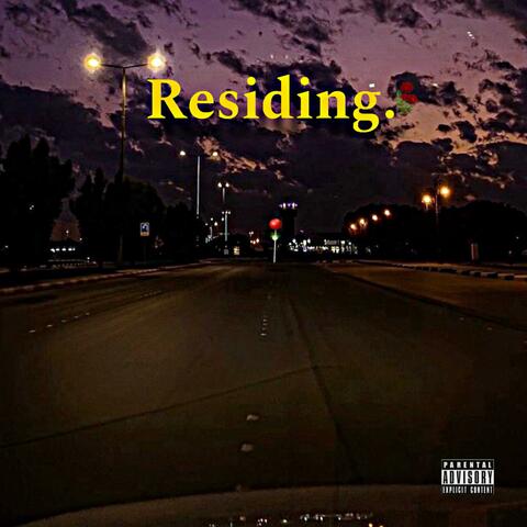Residing