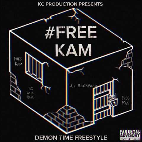 #FREEKAM (Demon Time Freestyle)