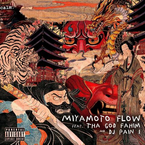 Miyamoto Flow (feat. Tha God Fahim & DJ Pain 1)