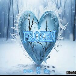 Frozen (feat. Vxlious)