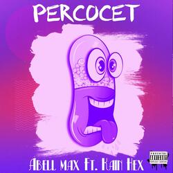 Percocet (feat. Kain Hex)