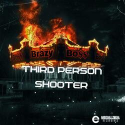 Third Person Shooter (feat. ISLANDZ)