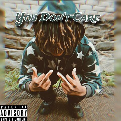 You Dont Care