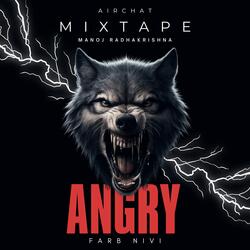 Angry (feat. Farb Nivi)