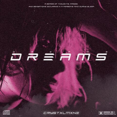 DREAMS