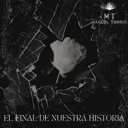 El Final De Nuestra Historia
