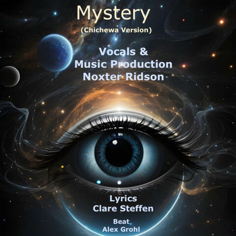 Mystery (feat. Noxter Ridson) [Chichewa Version]