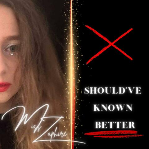 Should've Known Better (Piano Version)