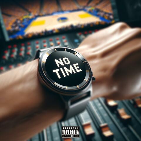 No Time
