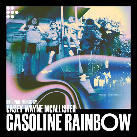Gasoline Rainbow (Original Soundtrack)