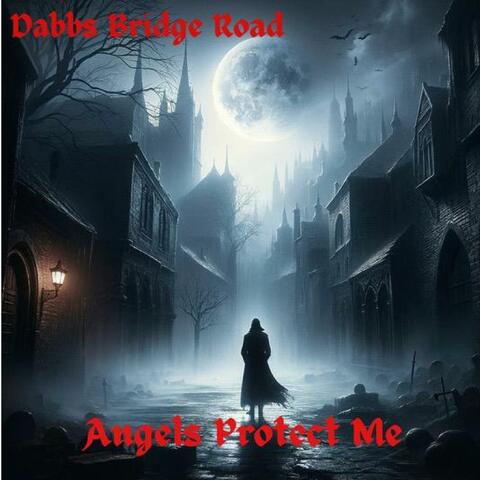 Angels Protect Me