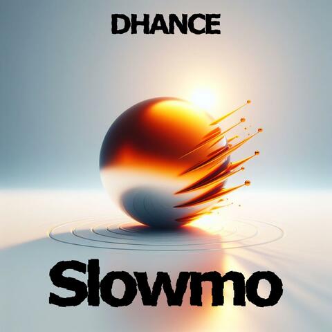 Slowmo