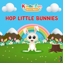 Hop Little Bunnies Song |Kids Song| |Nursery Rhymes|