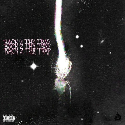 Back 2 The Trap