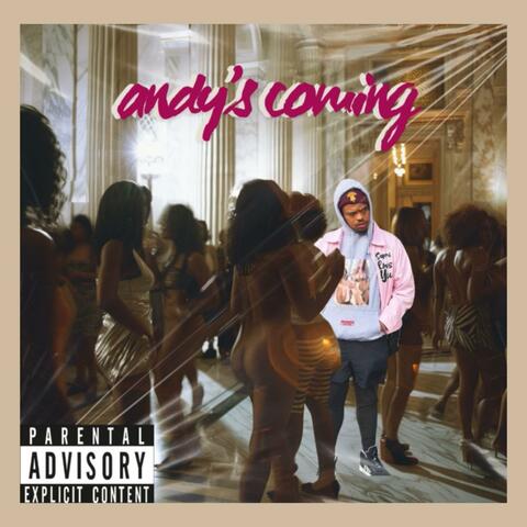Andy's Coming