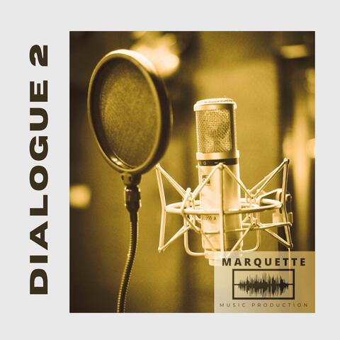 Dialogue 2