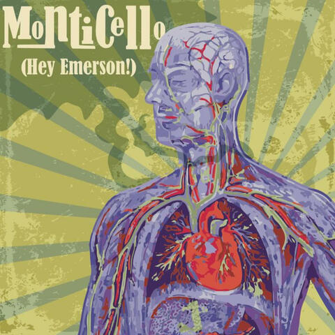 Monticello (Hey Emerson!)