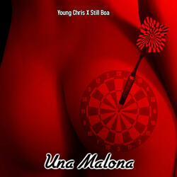 Una Malona (feat. Young Chris)