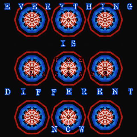 Everything Is Different Now (Acoustic Version)