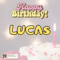 Birthday Song LUCAS (Happy Birthday LUCAS)