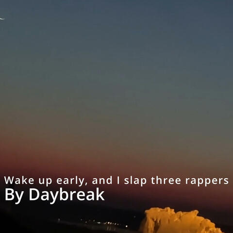 By Daybreak (feat. Cement City)