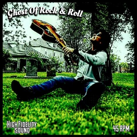 Ghost Of Rock And Roll