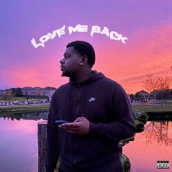 Love Me Back (feat. Akmusic)