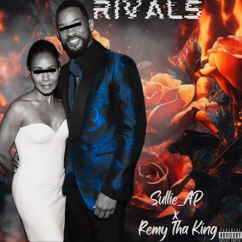 Rivals (feat. Sullie_AP)
