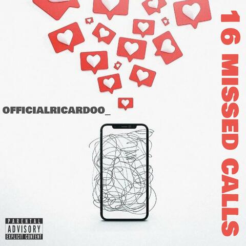 16 missed calls