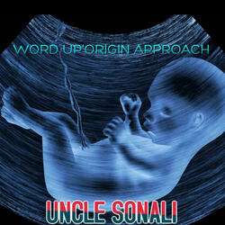 Word Up Origin Approach
