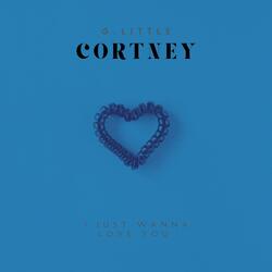 Cortney (feat. Cortney Little)