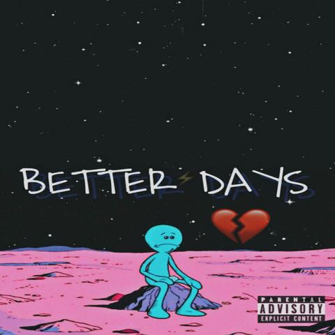 Better Days