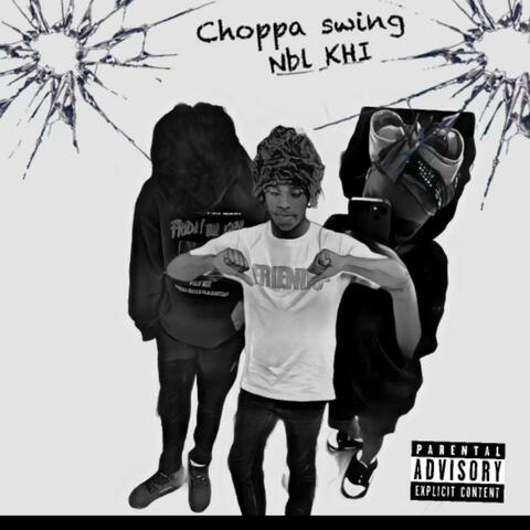 Choppa Swing
