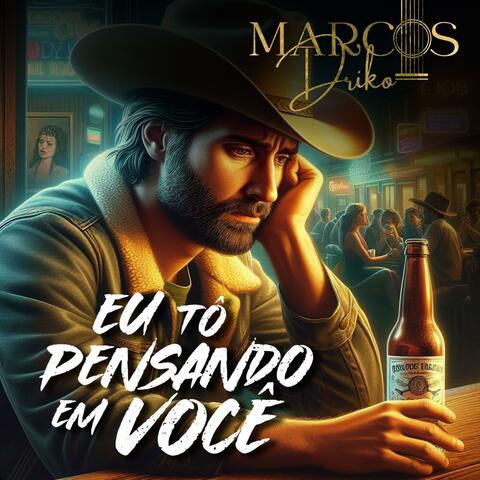 EU TÔ PENSANDO EM VOCÊ