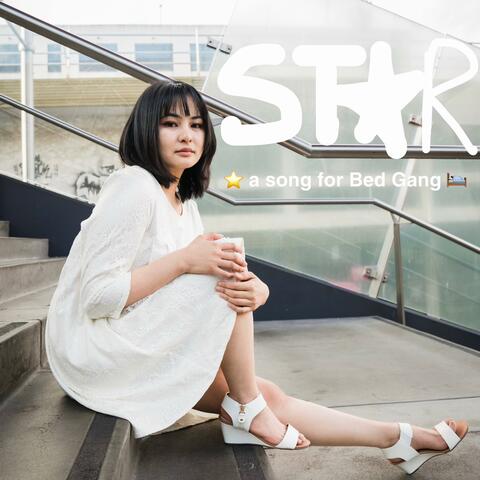 Star (A song for Bed Gang)