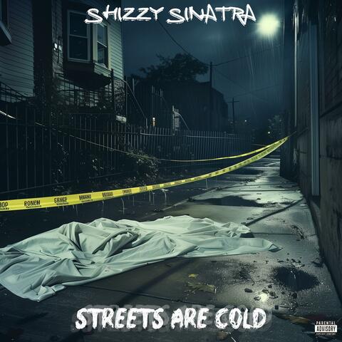 Streets Are Cold