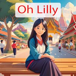 Oh Lilly