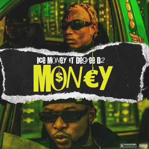 Money (feat. Degree D2)