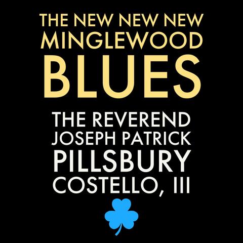 The New New New Minglewood Blues (remaster)