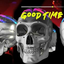 Good Time (feat. Don Mos, Tabiboo & Earl Veezy)