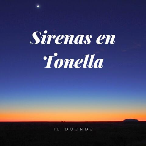 Sirenas en Tonella
